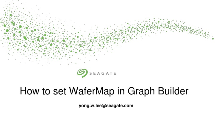 how to set wafermap in graph builder