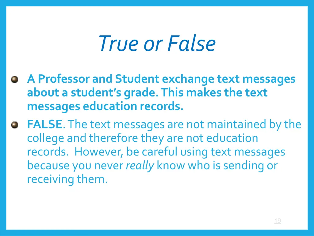 true or false 3