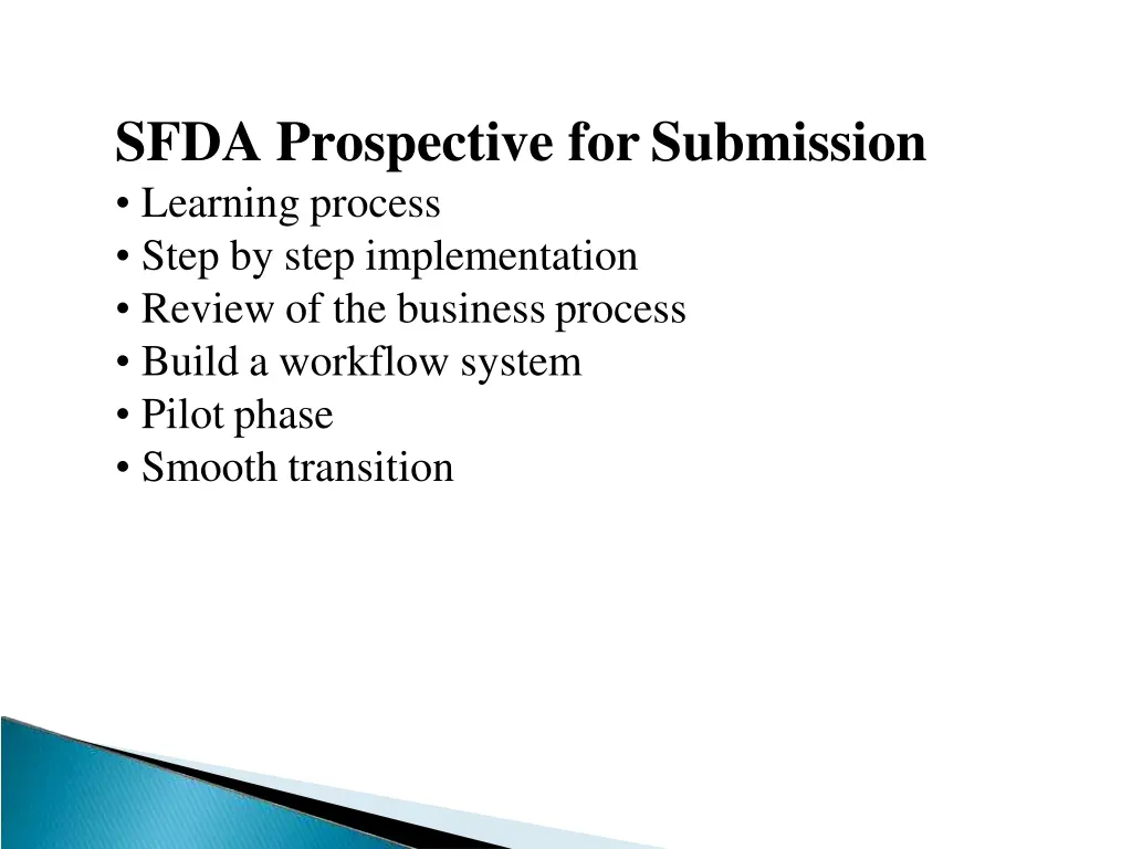 sfda prospective forsubmission learning process