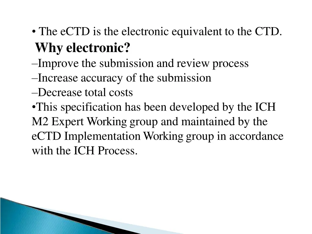 the ectd is the electronic equivalent