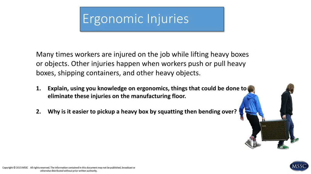 ergonomic injuries