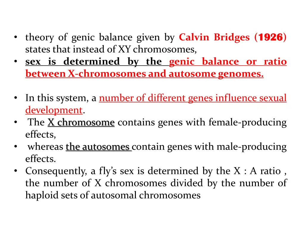 theory of genic balance given by calvin bridges