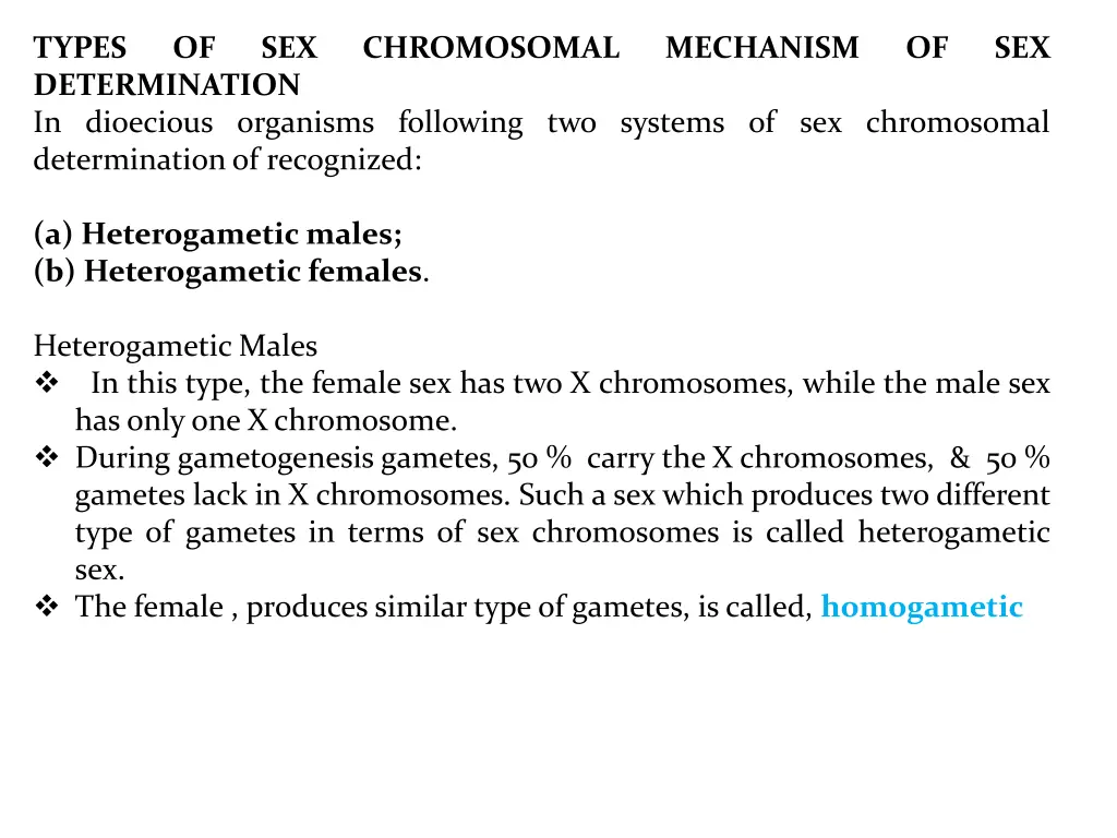 types determination in dioecious organisms