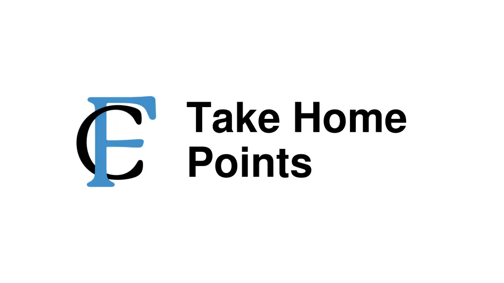 take home points