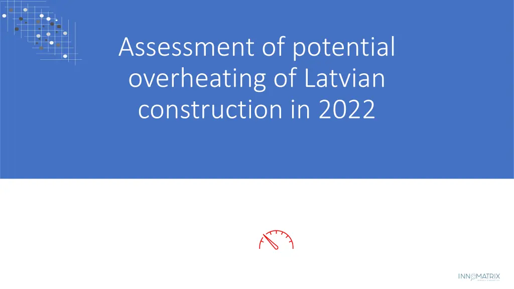 assessment of potential overheating of latvian