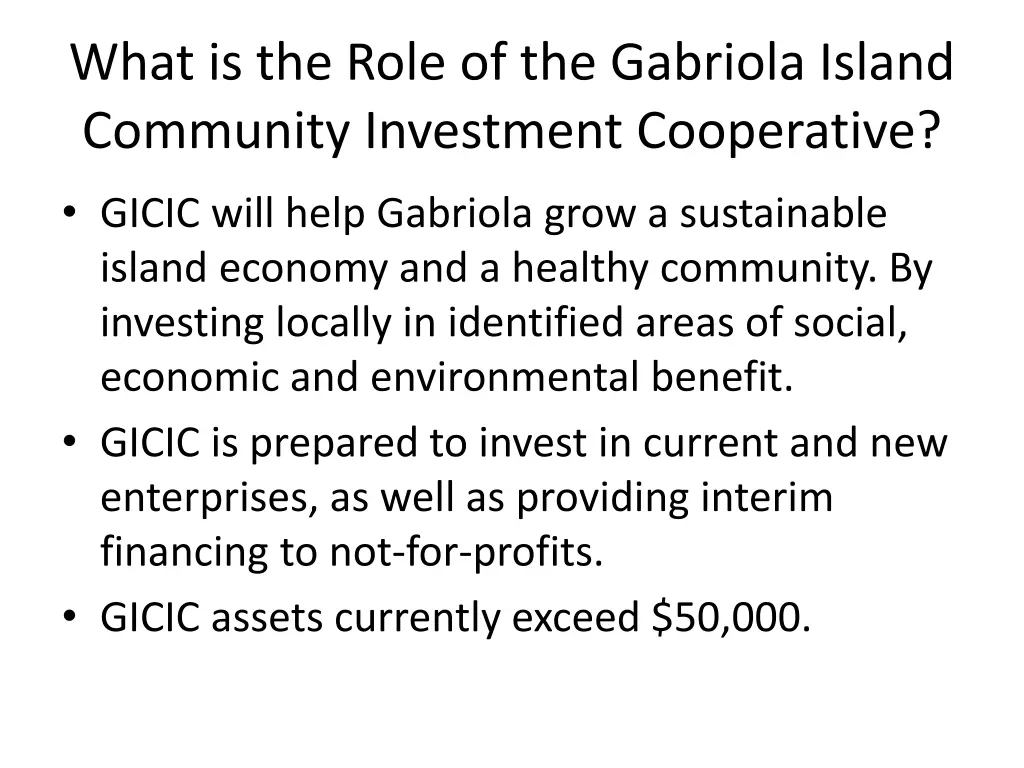 what is the role of the gabriola island community