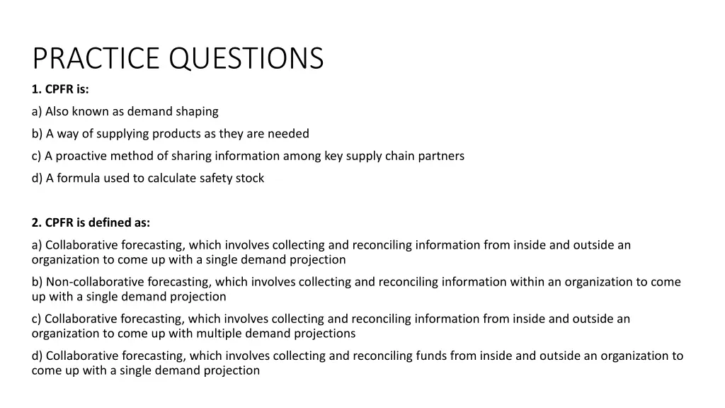 practice questions 1 cpfr is