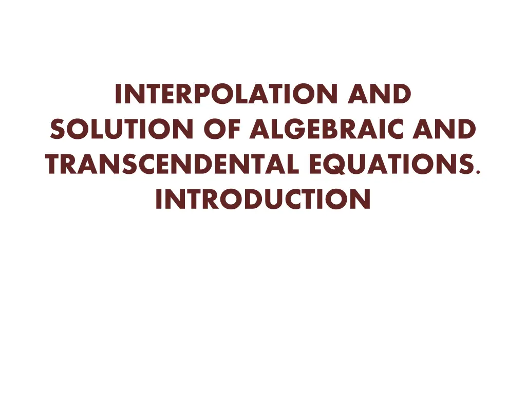 interpolation and solution of algebraic