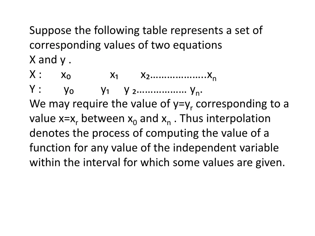 suppose the following table represents 1