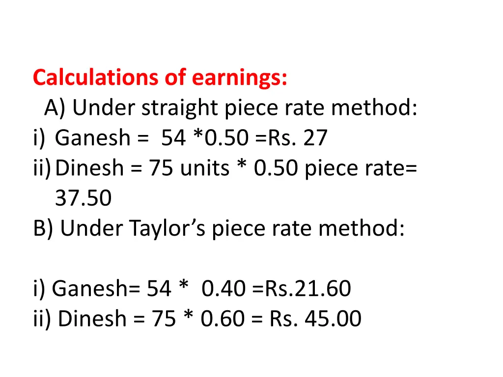 calculations of earnings a under straight piece