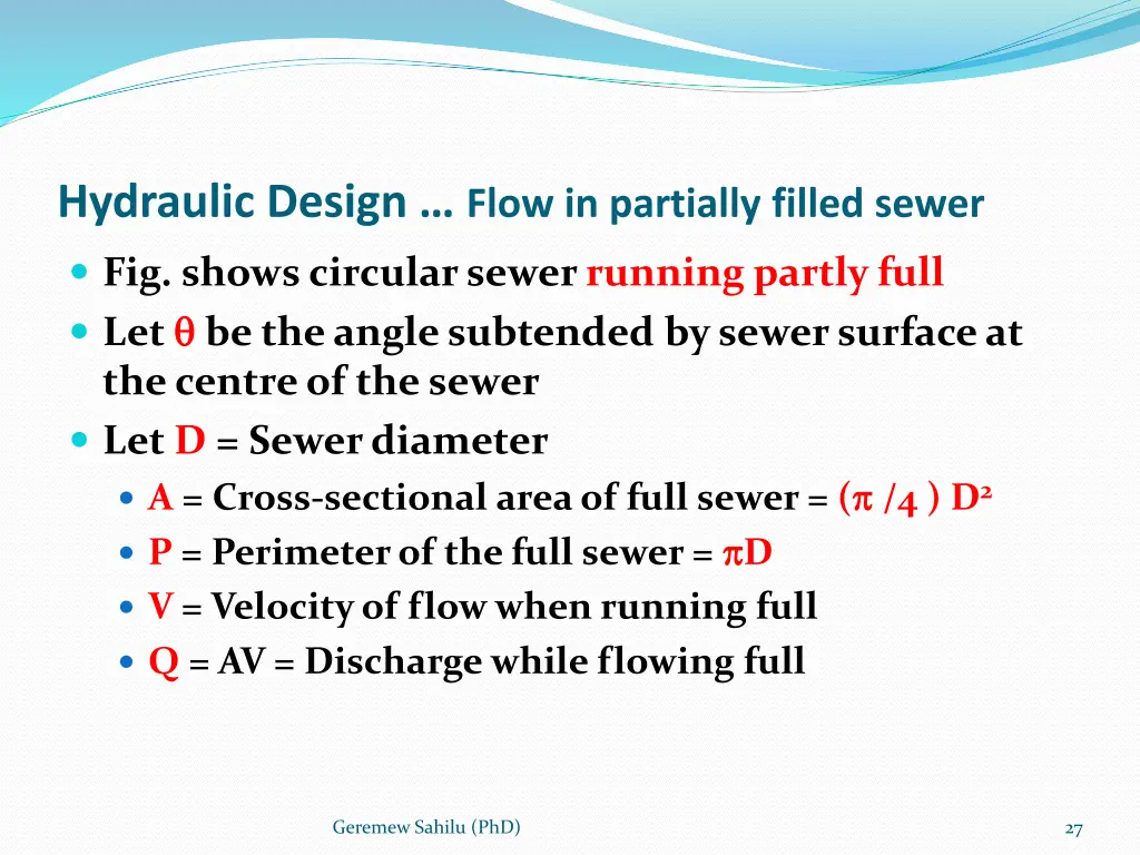 hydraulic design flow in partially filled sewer 1