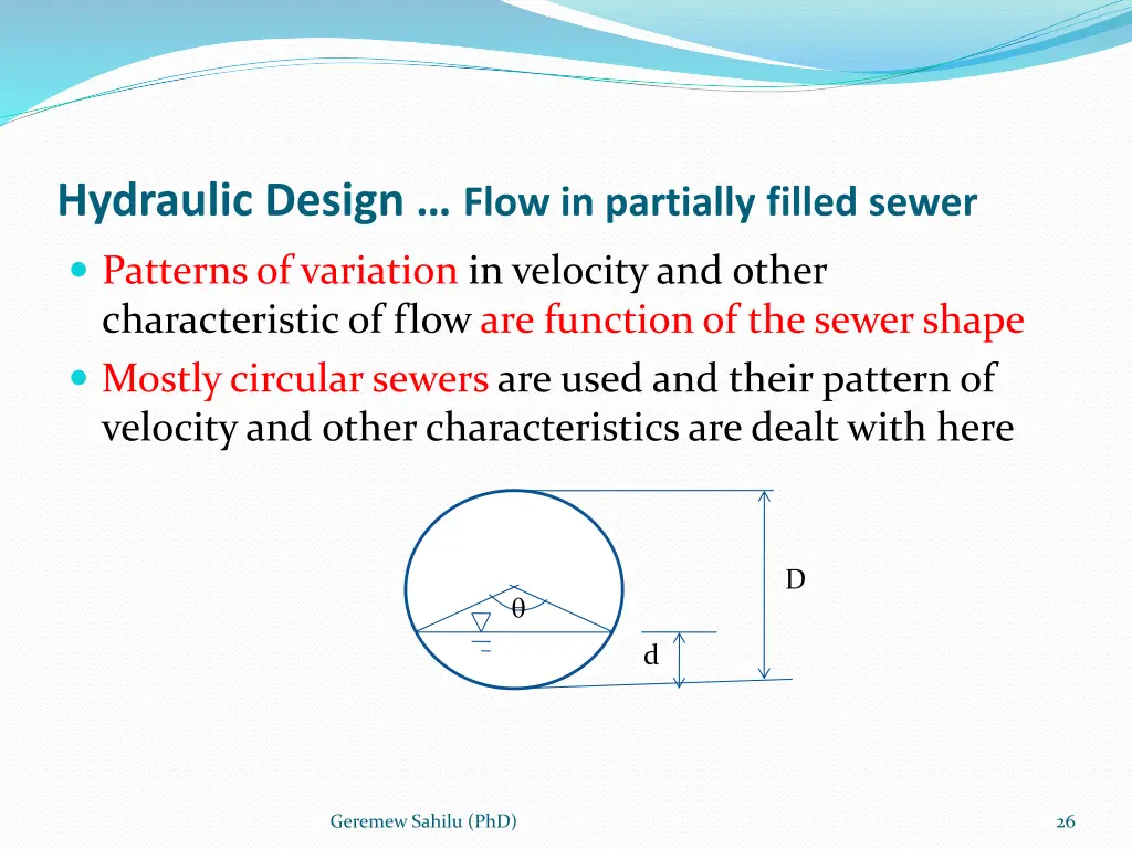 hydraulic design flow in partially filled sewer