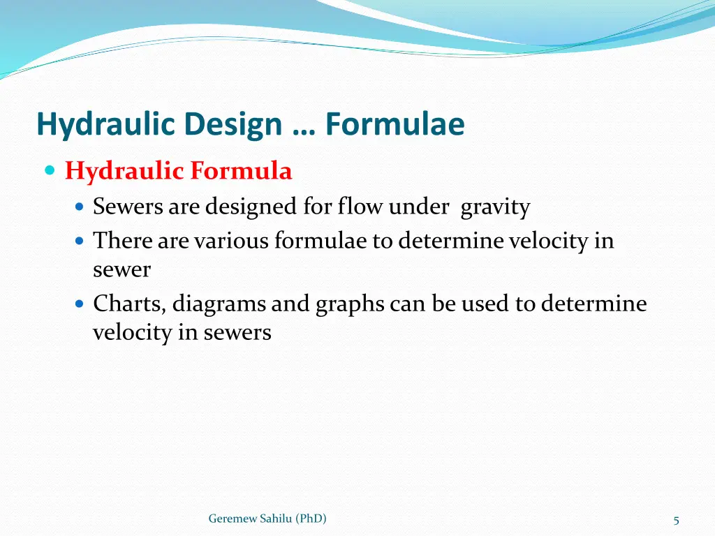 hydraulic design formulae