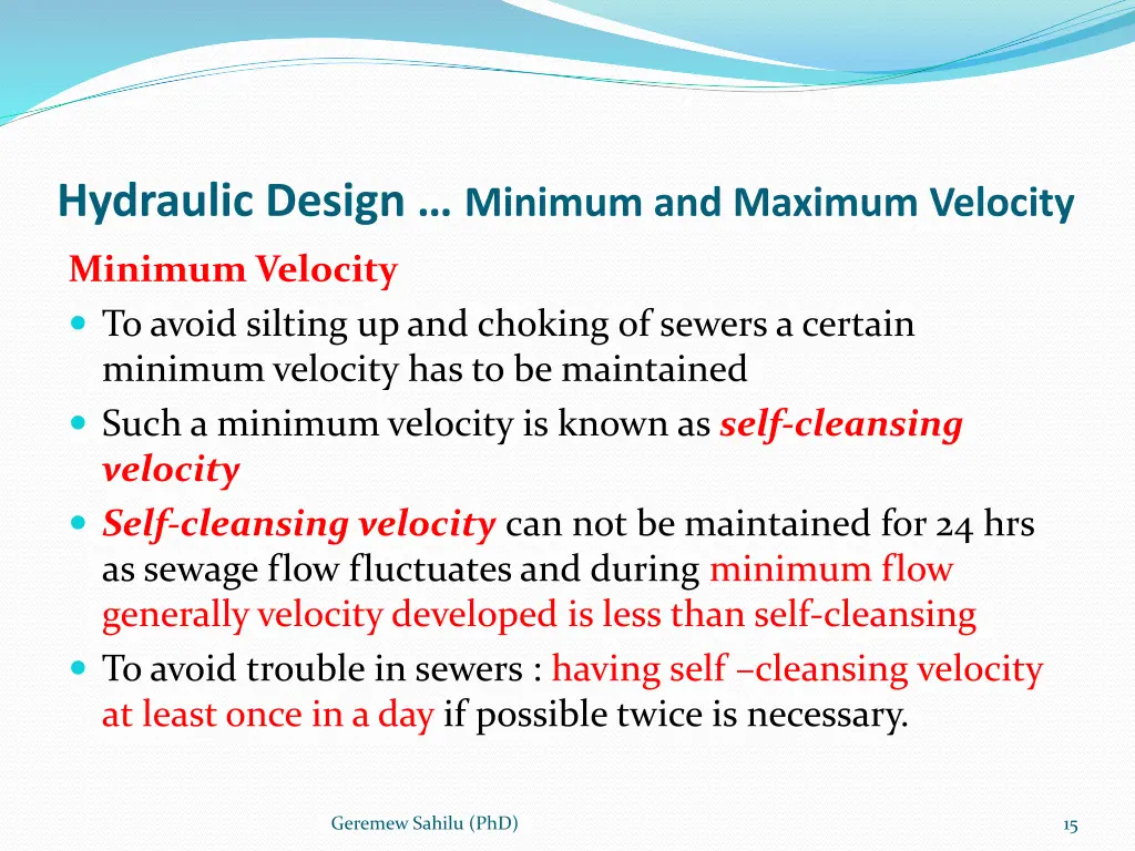 hydraulic design minimum and maximum velocity