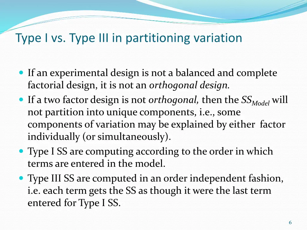 type i vs type iii in partitioning variation