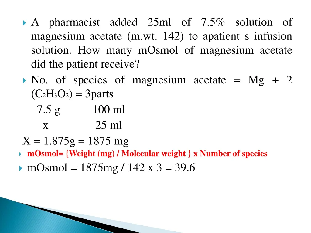 a pharmacist added 25ml of 7 5 solution