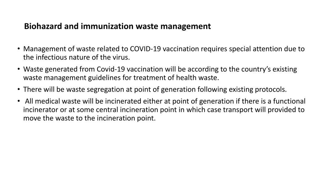 biohazard and immunization waste management