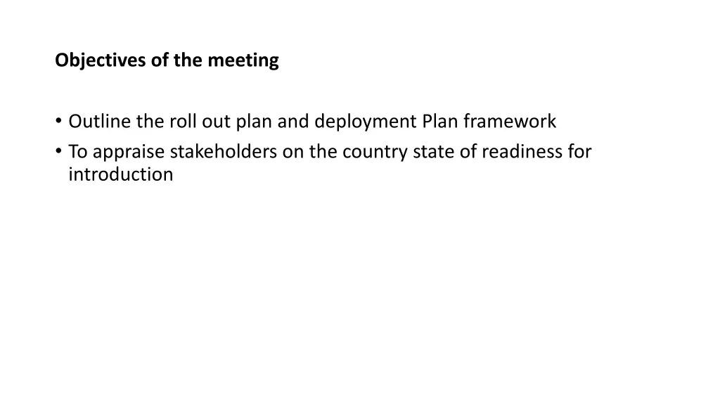 objectives of the meeting