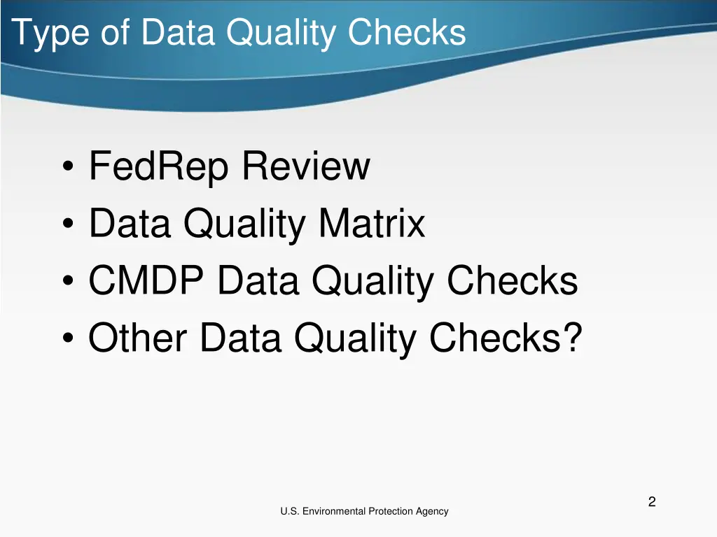 type of data quality checks