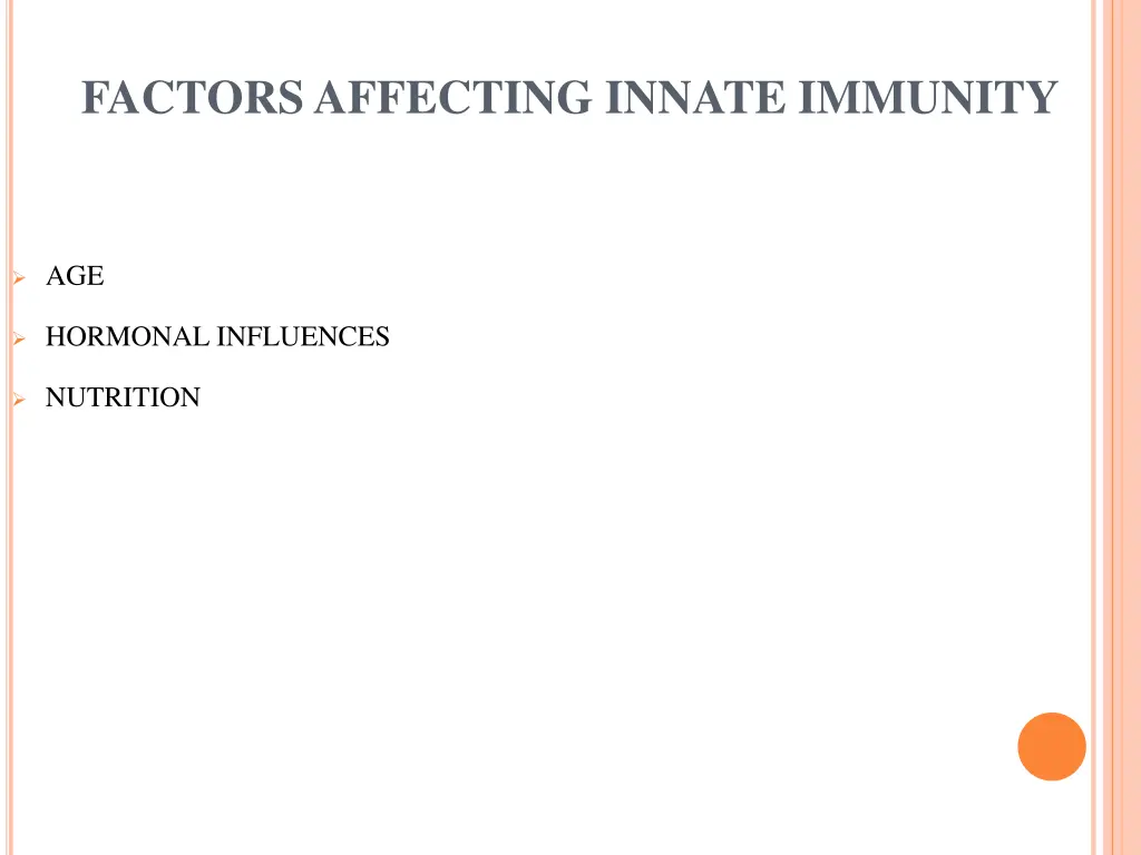 factors affecting innate immunity