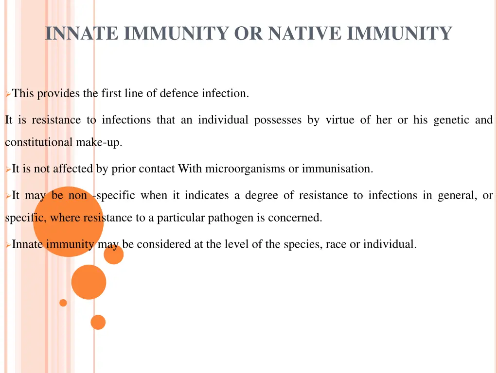 innate immunity or native immunity