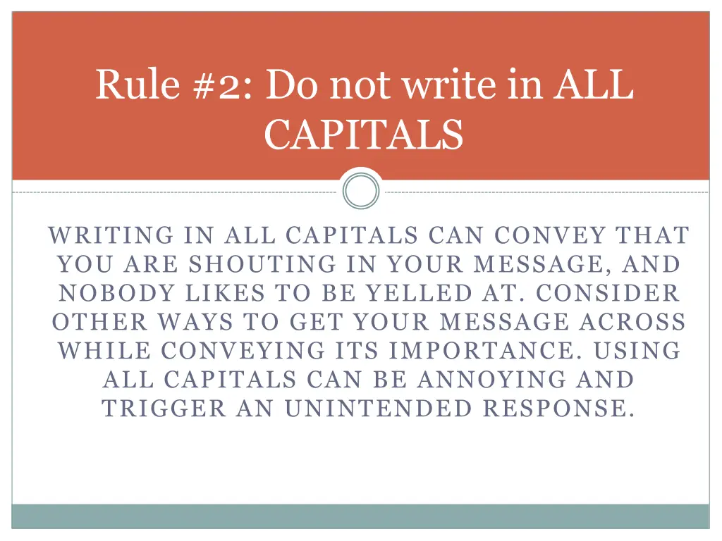 rule 2 do not write in all capitals