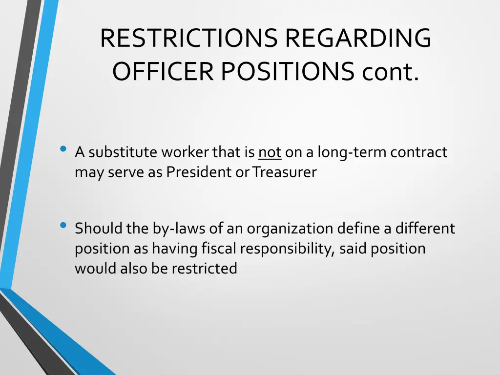 restrictions regarding officer positions cont