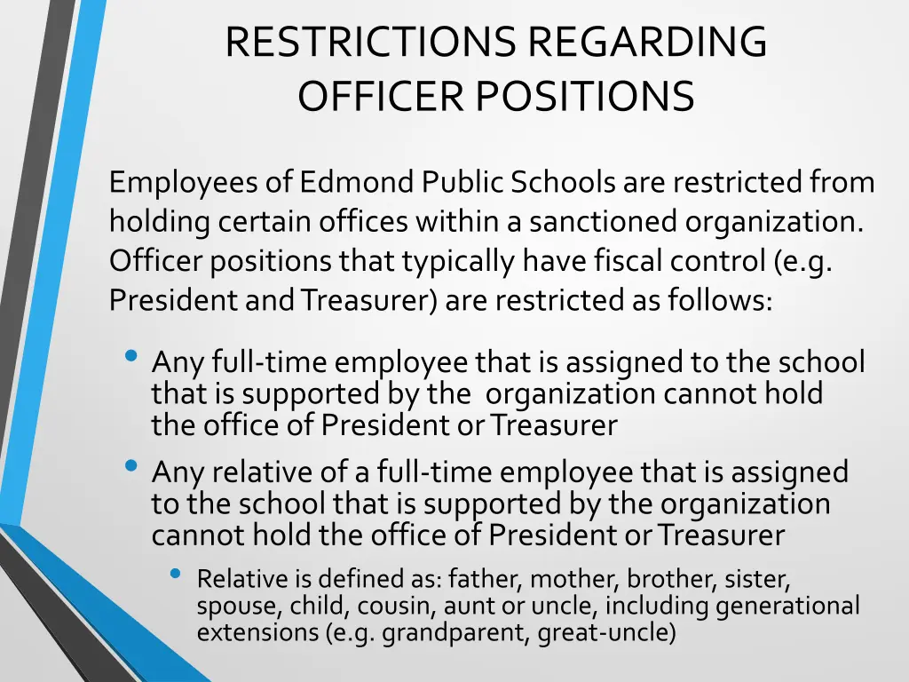 restrictions regarding officer positions