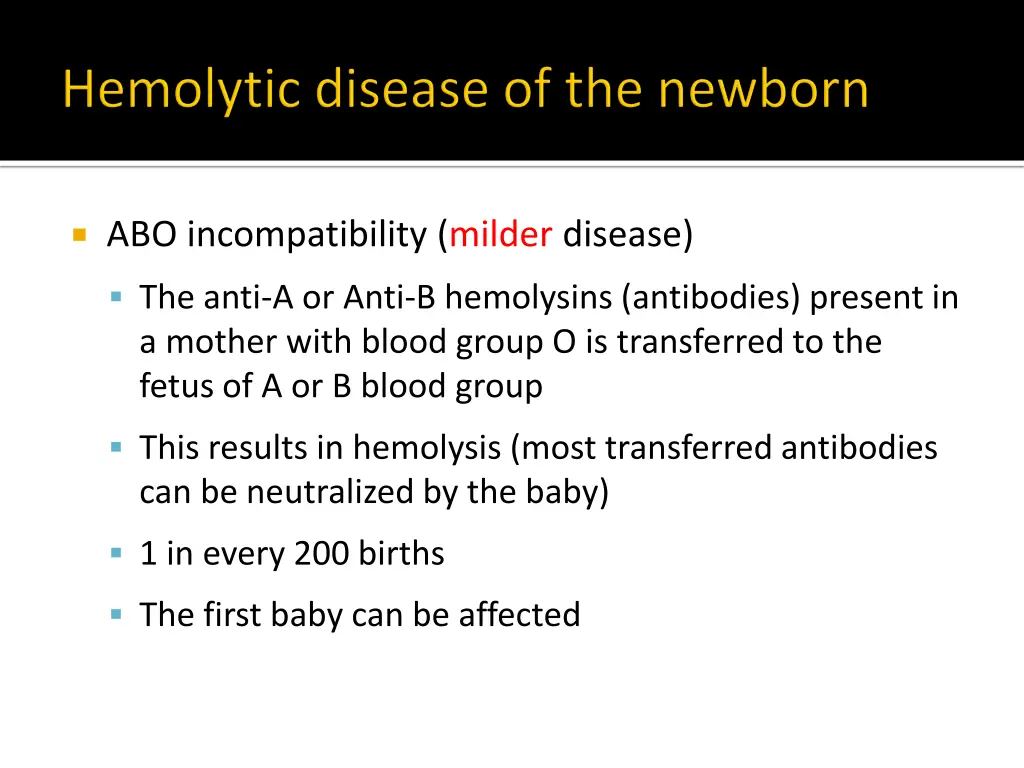 abo incompatibility milder disease