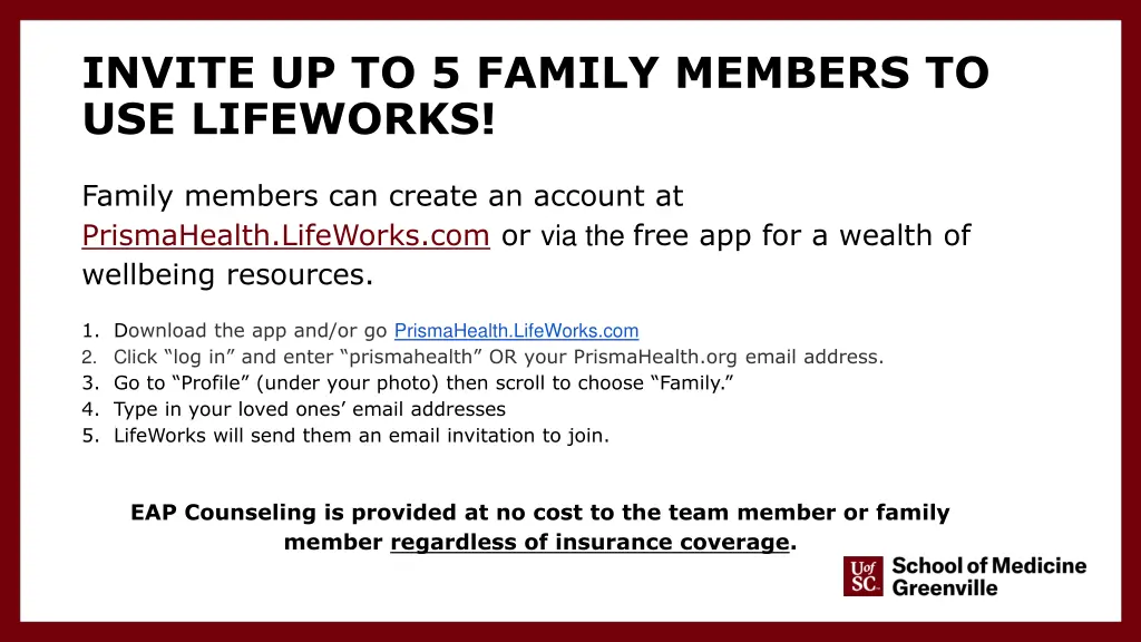 invite up to 5 family members to use lifeworks