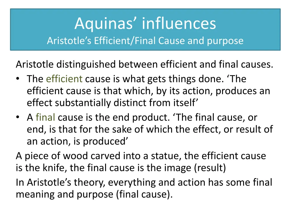 aquinas influences aristotle s efficient final