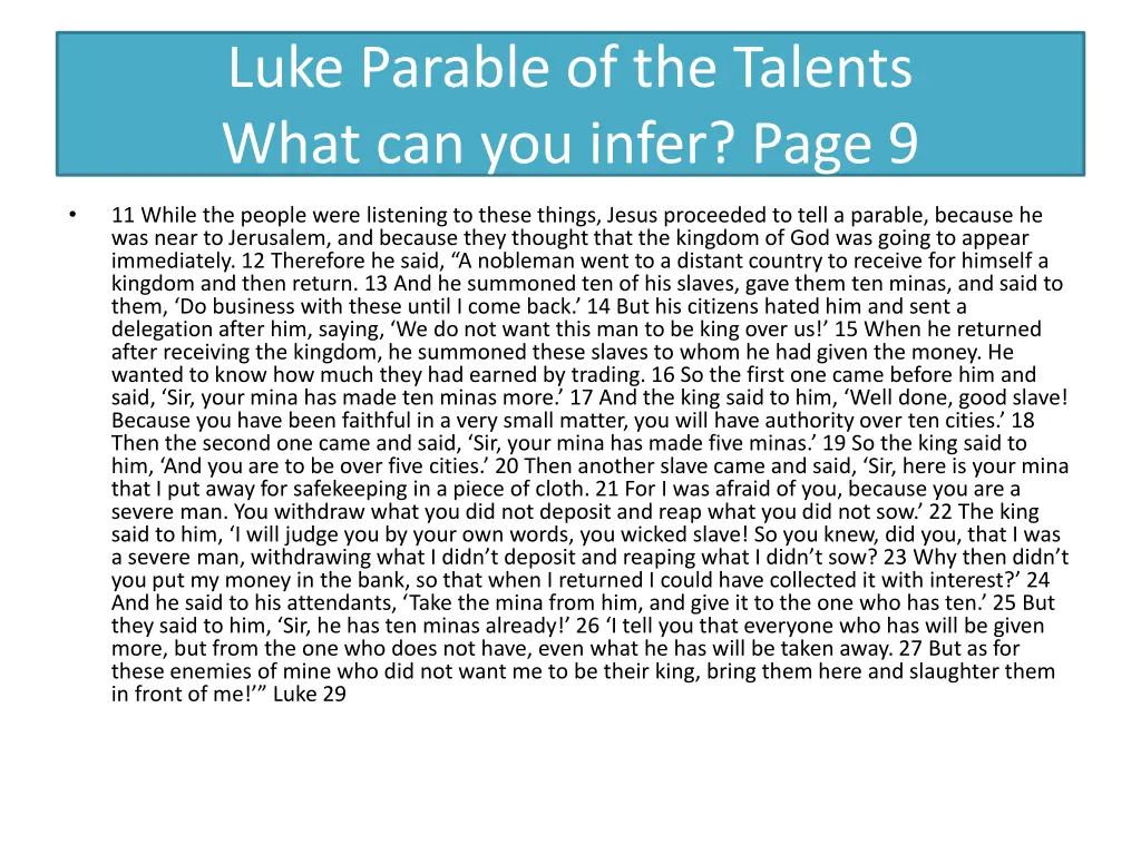 luke parable of the talents what can you infer