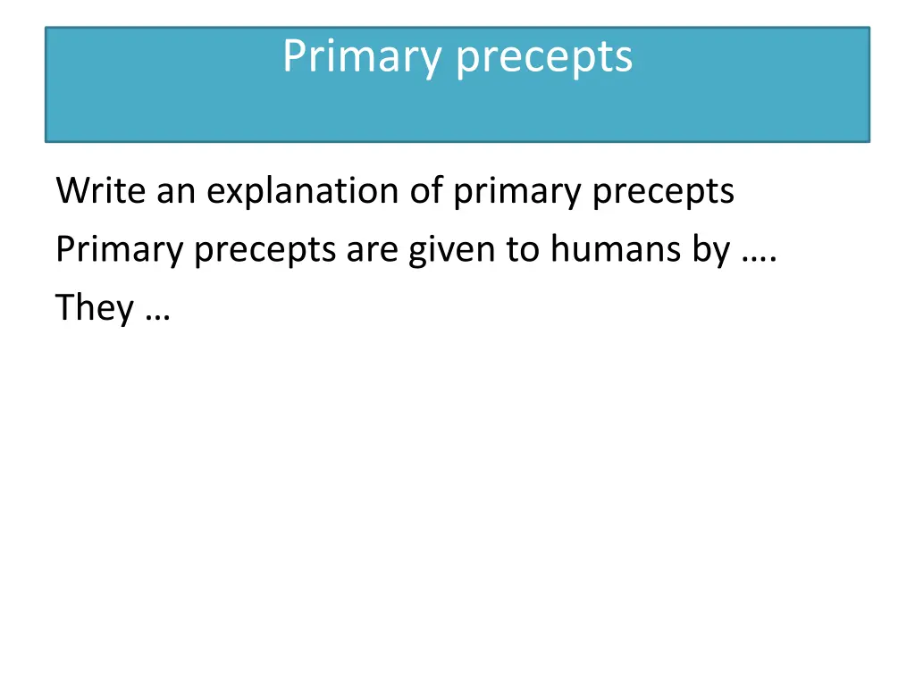 primary precepts