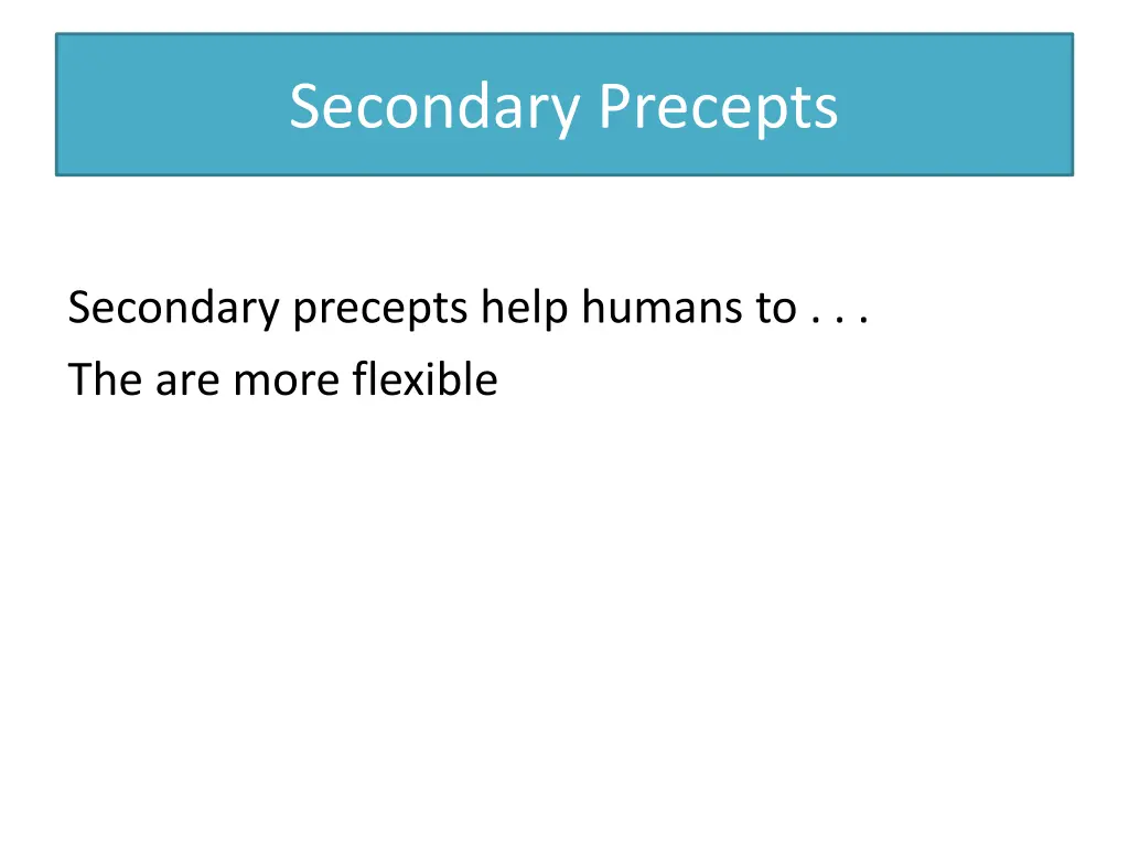 secondary precepts