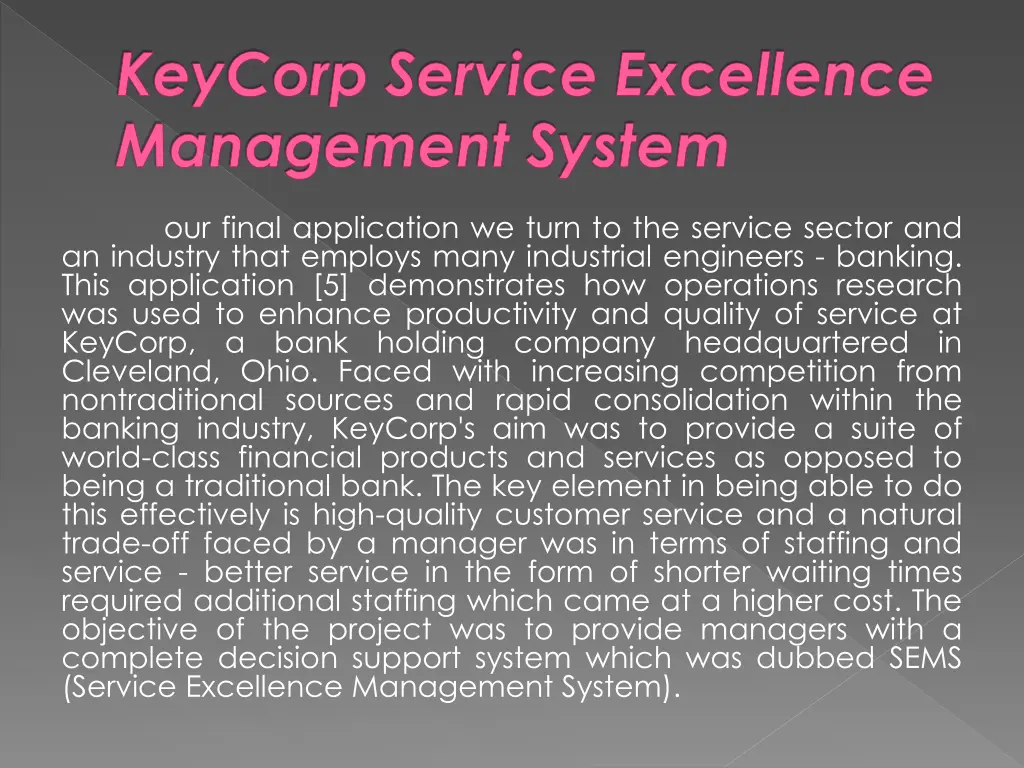 keycorp service excellence management system