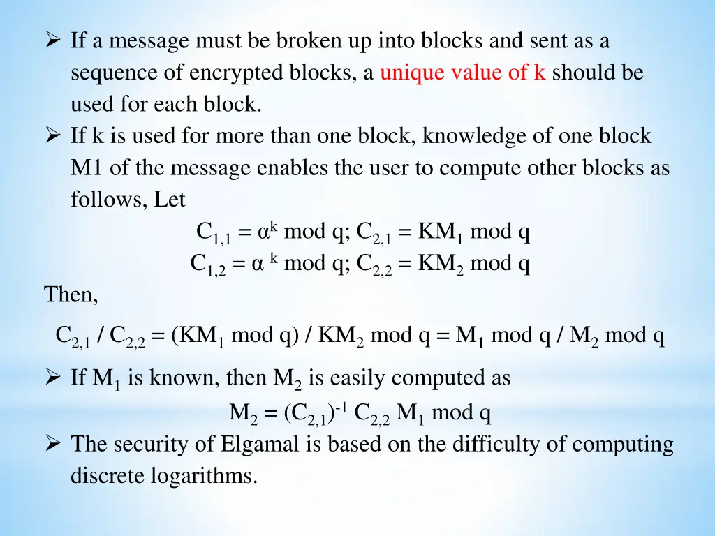 if a message must be broken up into blocks