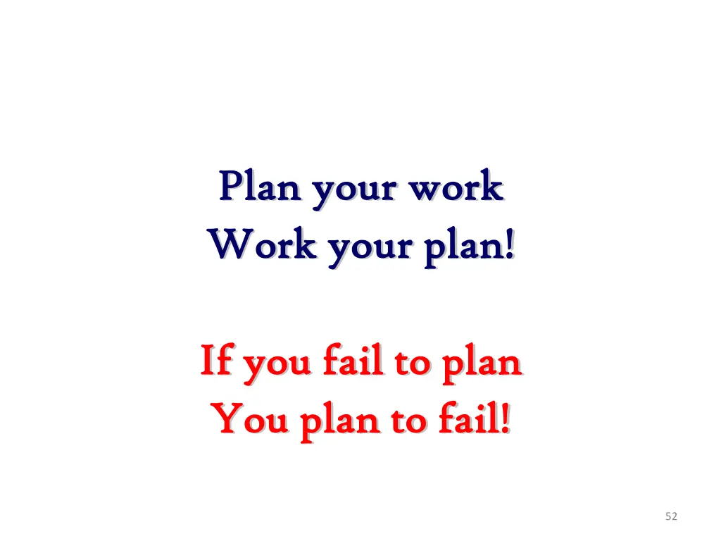 plan your work plan your work work your plan work