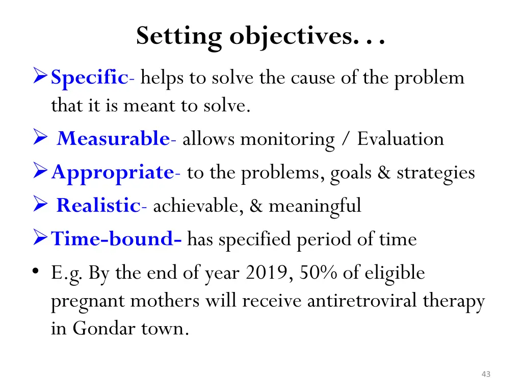 setting objectives specific helps to solve