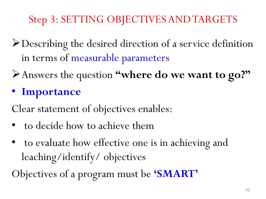 step 3 setting objectives and targets