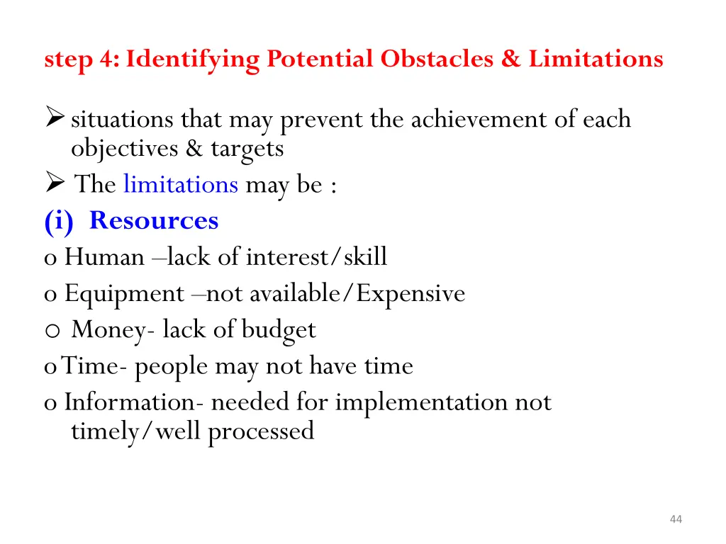 step 4 identifying potential obstacles limitations