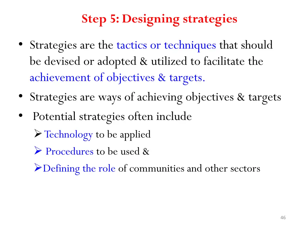 step 5 designing strategies