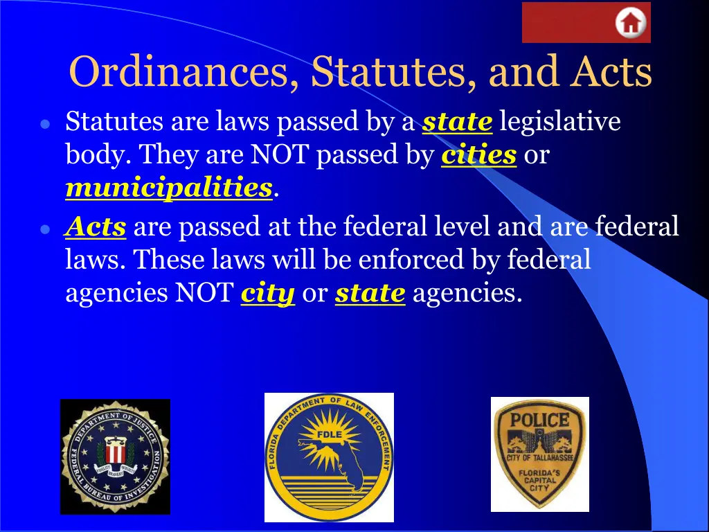 ordinances statutes and acts statutes are laws