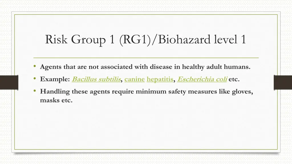 risk group 1 rg1 biohazard level 1