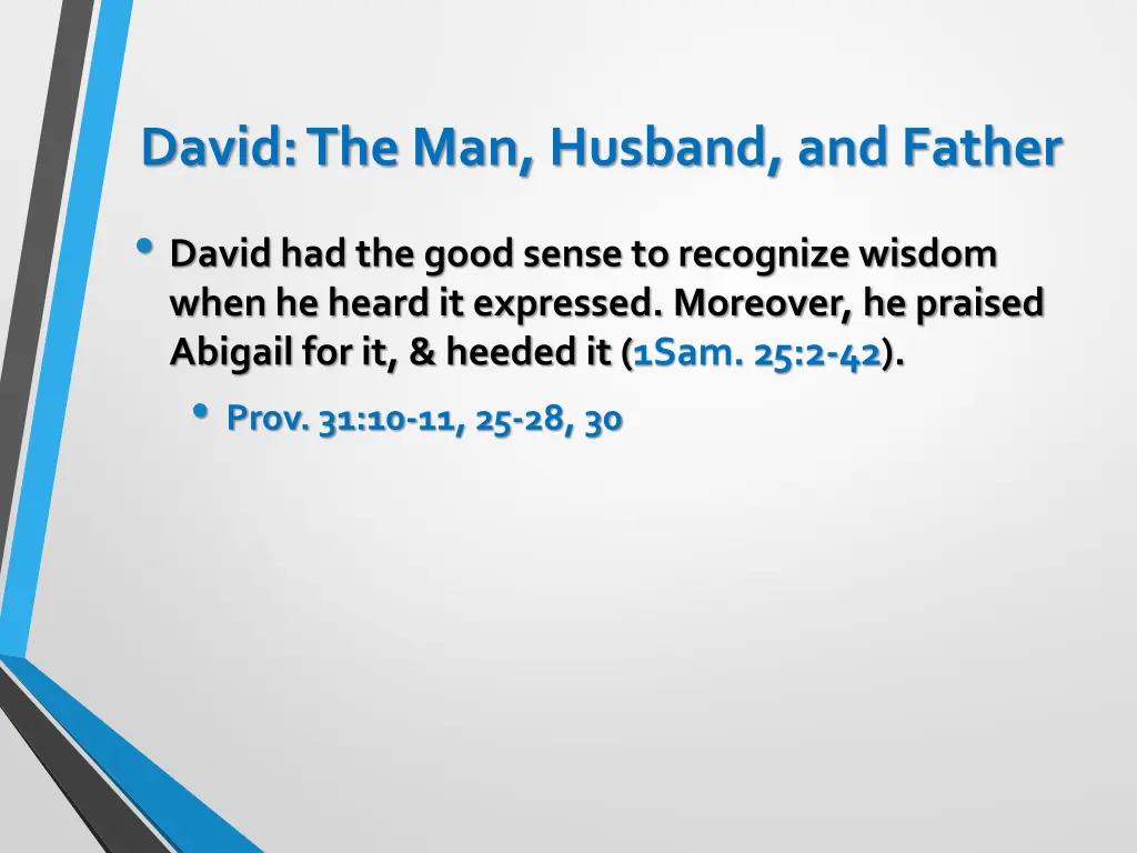 david the man husband and father 3