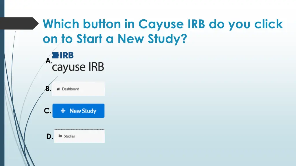 which button in cayuse irb do you click