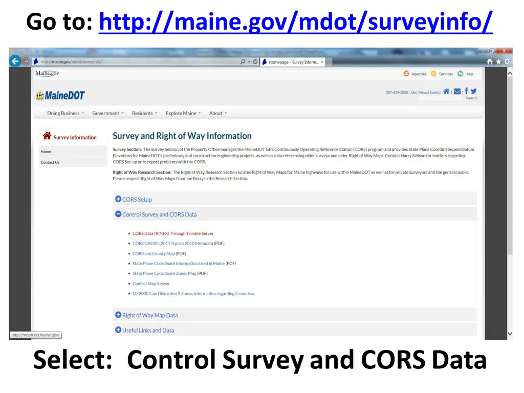 go to http maine gov mdot surveyinfo