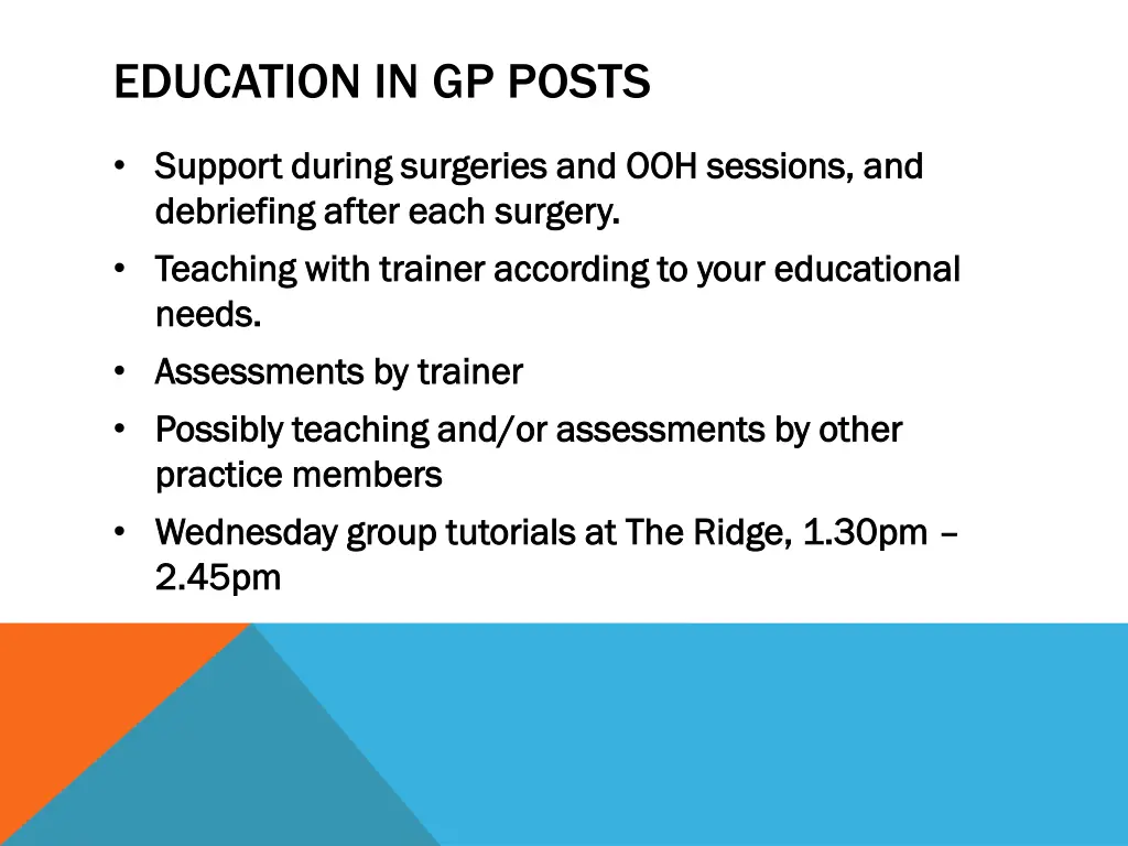 education in gp posts