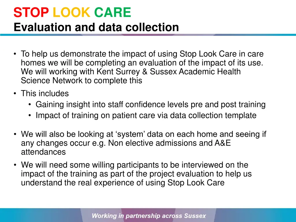 stop look care evaluation and data collection