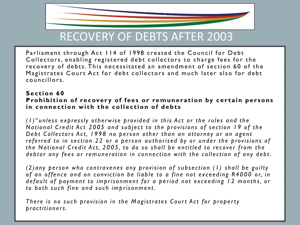 recovery of debts after 2003