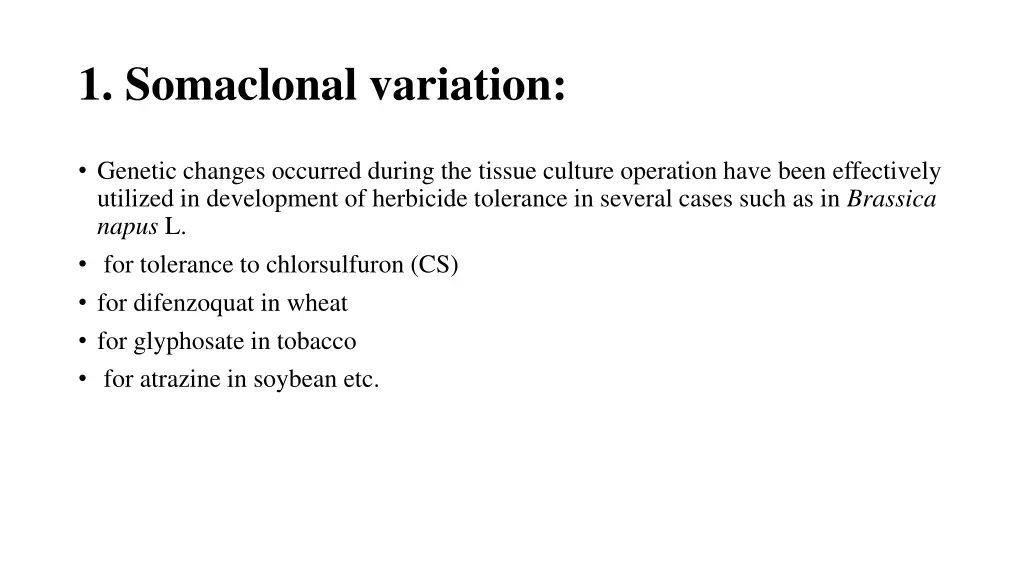 1 somaclonal variation